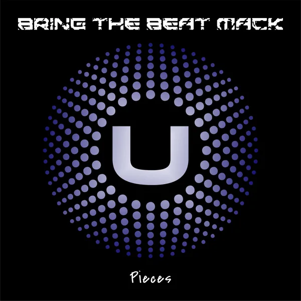 Bring The Beat Mack, Pieces: cover artwork