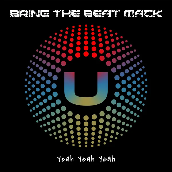 Bring The Beat Mack, Yeah Yeah Yeah: cover artwork